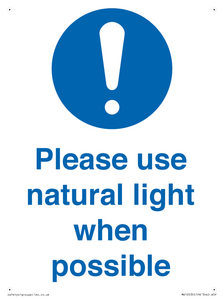 Please use natural light when possible
